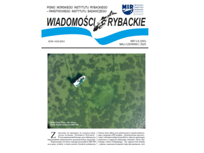 Najnowsze wydanie Wiadomości Rybackich | NR 5-6 (265) • MAJ-CZERWIEC 2025