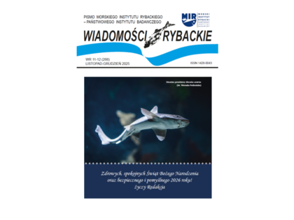 Najnowsze wydanie Wiadomości Rybackich | NR 11-12 (268) • LISTOPAD-GRUDZIEŃ 2025